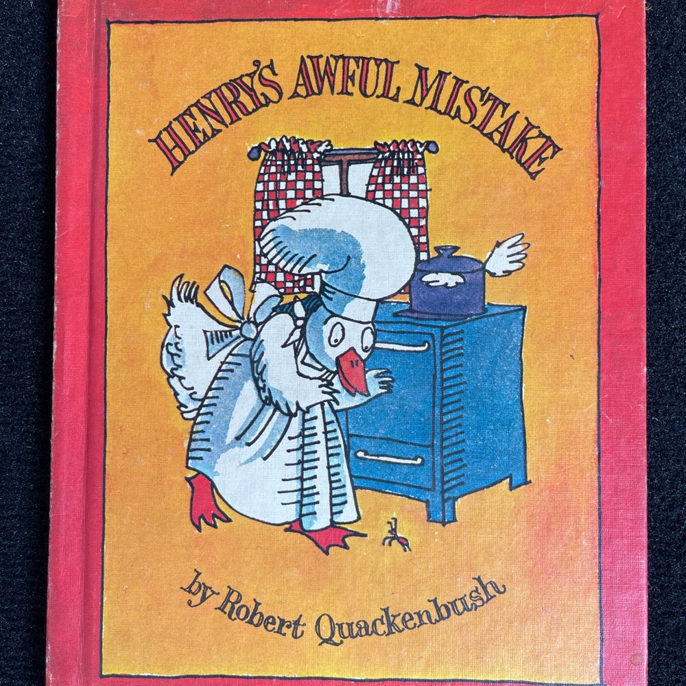 Henry's Awful Mistake By Robert Quackenbush Vintage Hardcover Children's Book